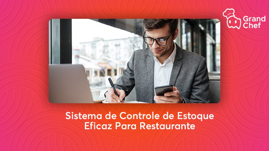 Sistema de Controle de Estoque Eficaz Para Restaurante