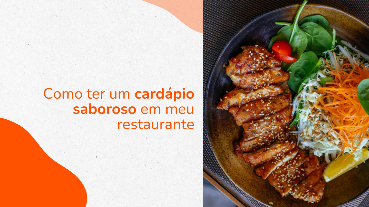 como montar cardápio saboroso